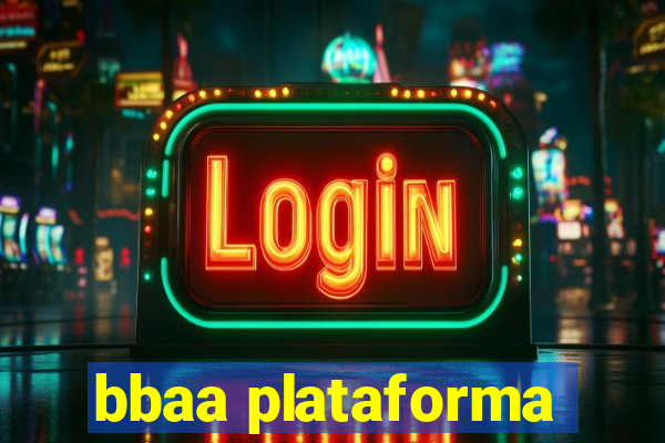 bbaa plataforma